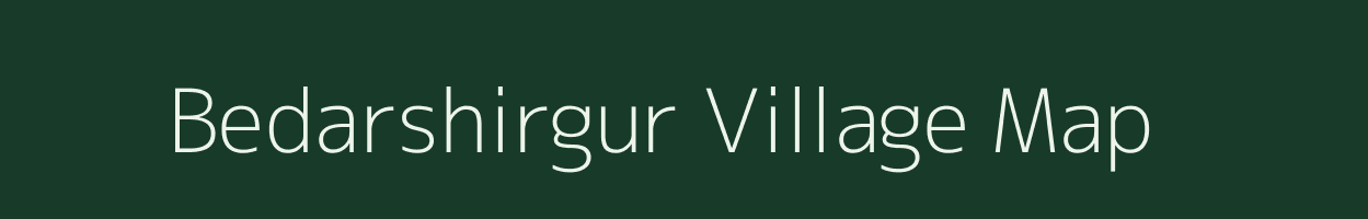 Bedarshirgur village map in Karnataka
