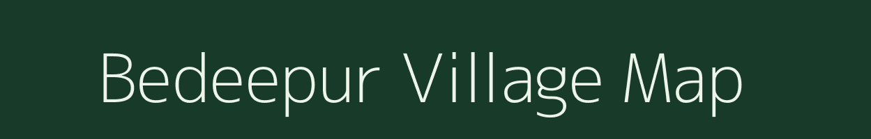 Bedeepur village map in Uttar Pradesh