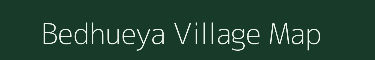 Bedhueya village map in Uttarakhand