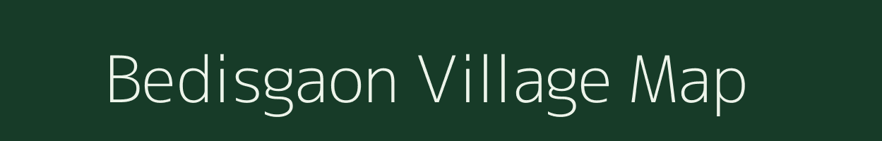 Bedisgaon village map in Maharashtra