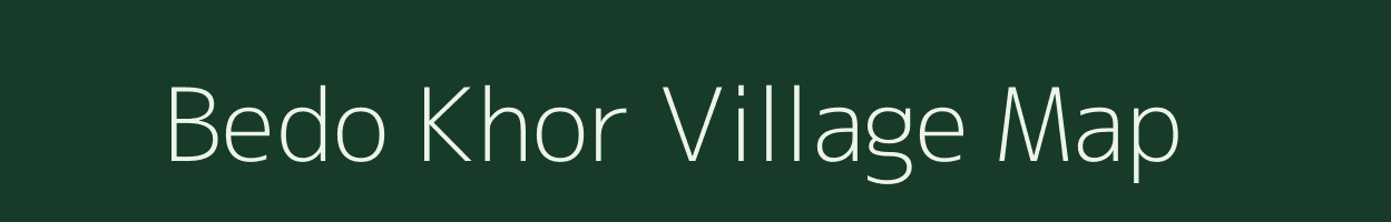 Bedo Khor village map in Uttar Pradesh