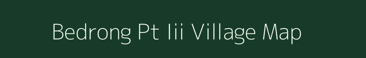 Bedrong Pt Iii village map in Assam