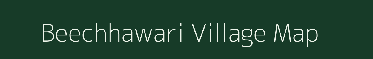 Beechhawari village map in Rajasthan