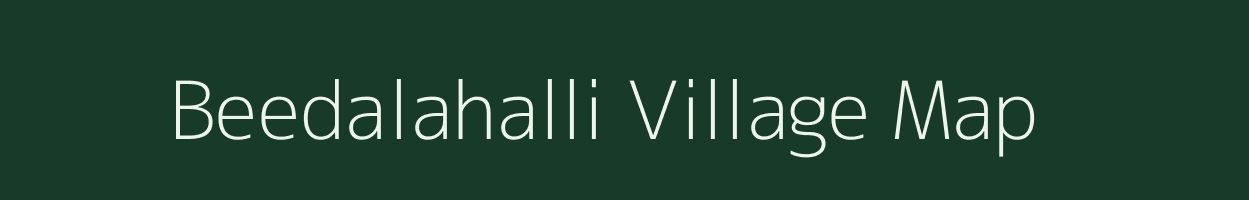 Beedalahalli village map in Karnataka