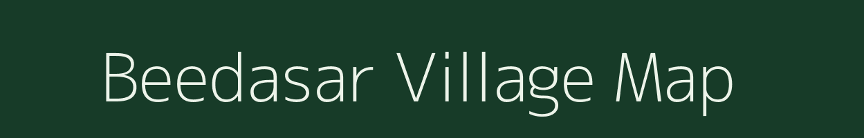 Beedasar village map in Rajasthan