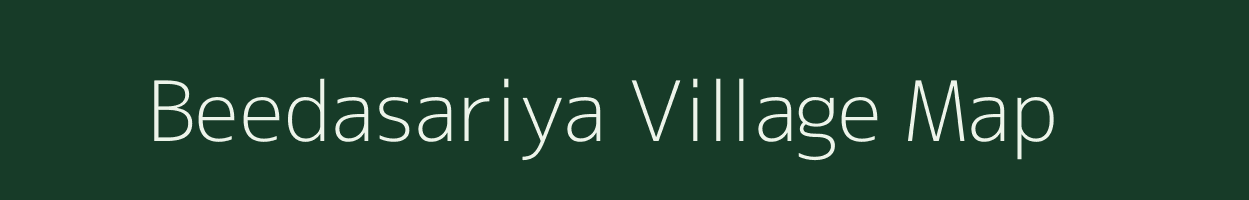 Beedasariya village map in Rajasthan