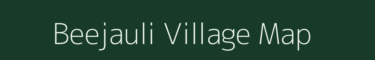 Beejauli village map in Uttar Pradesh