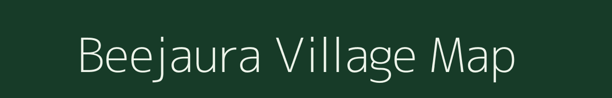 Beejaura village map in Uttar Pradesh