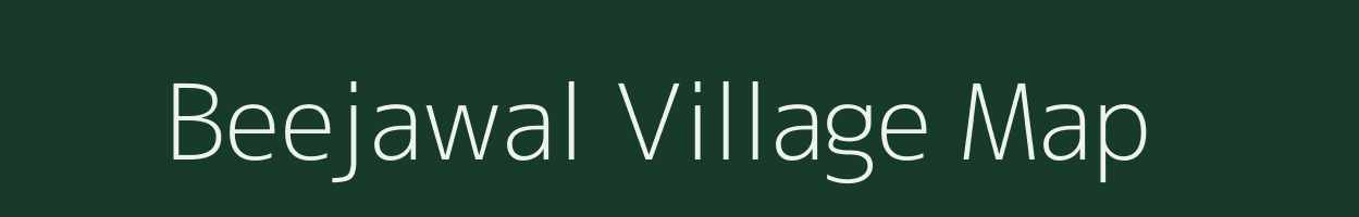 Beejawal village map in Rajasthan