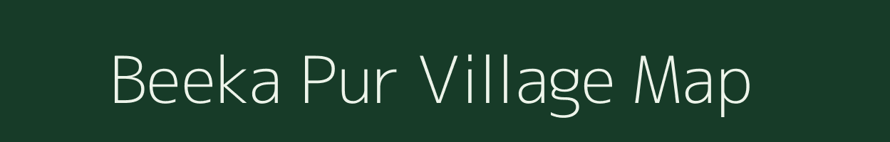 Beeka Pur village map in Uttar Pradesh