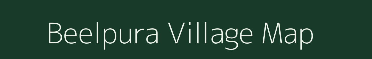 Beelpura village map in Rajasthan