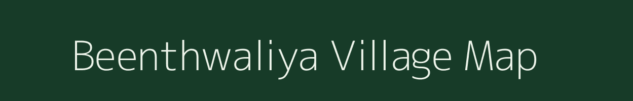 Beenthwaliya village map in Rajasthan