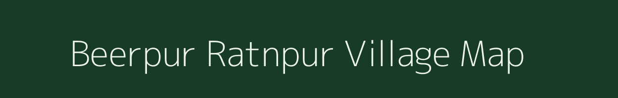 Beerpur Ratnpur village map in Uttar Pradesh