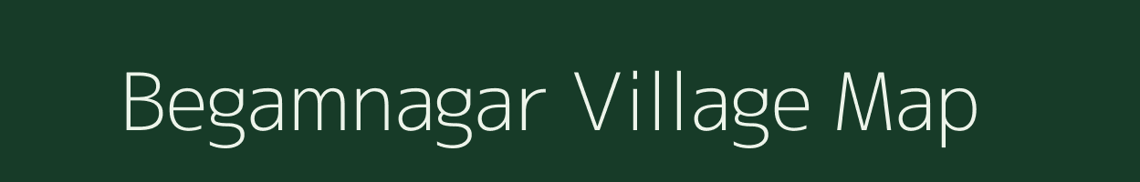 Begamnagar village map in West Bengal