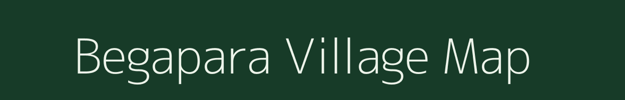 Begapara village map in Assam