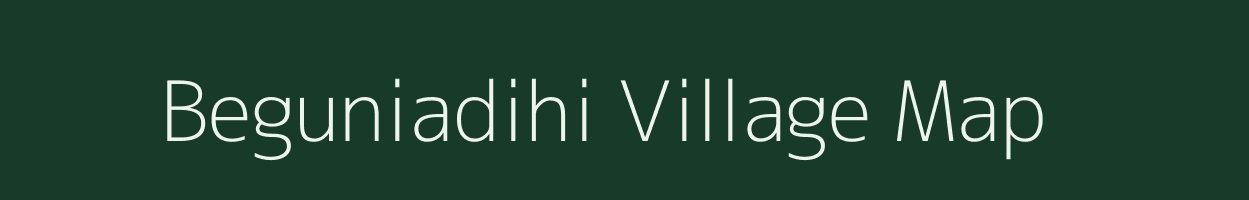 Beguniadihi village map in Odisha