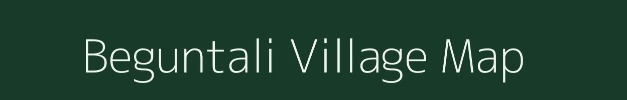 Beguntali village map in Assam