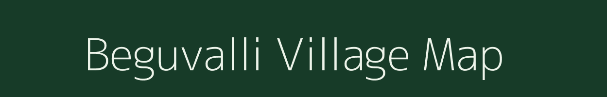 Beguvalli village map in Karnataka