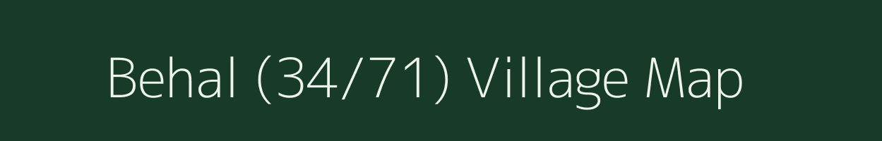 Behal (34/71) village map in Himachal Pradesh