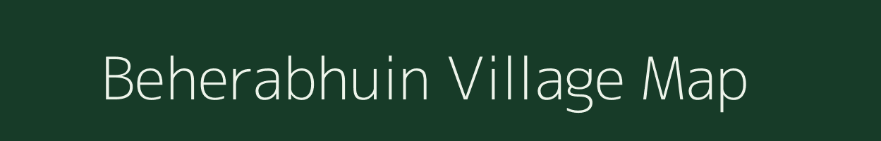 Beherabhuin village map in Odisha