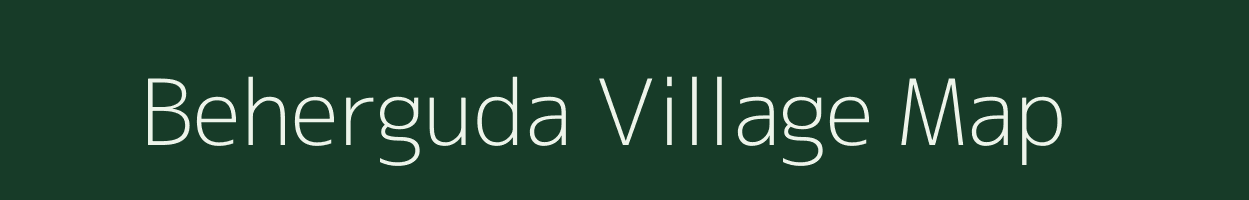 Beherguda village map in Odisha