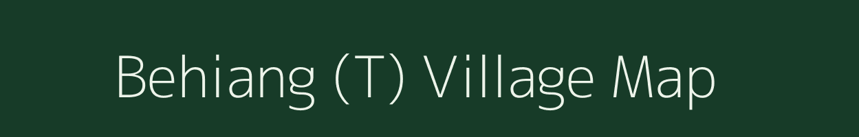 Behiang (T) village map in Manipur