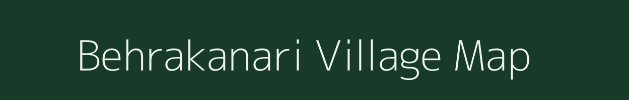 Behrakanari village map in Jharkhand