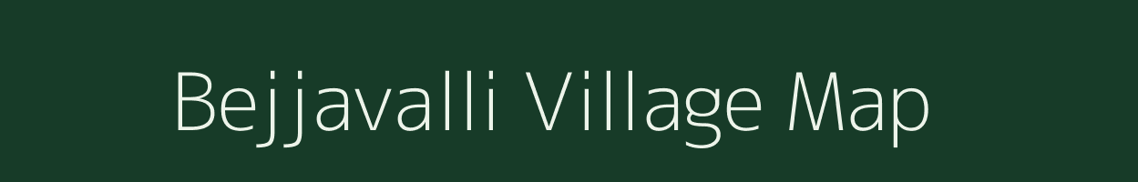 Bejjavalli village map in Karnataka