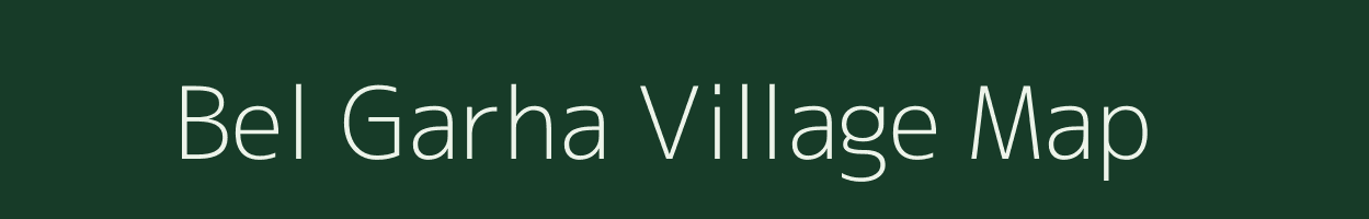 Bel Garha village map in Uttar Pradesh