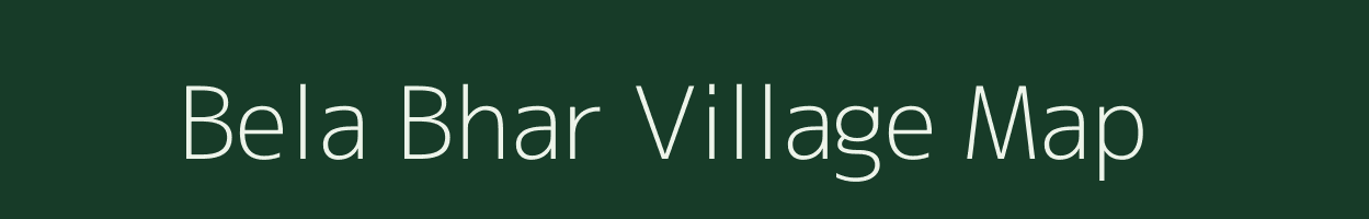 Bela Bhar village map in Uttar Pradesh