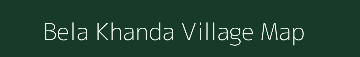 Bela Khanda village map in Jharkhand