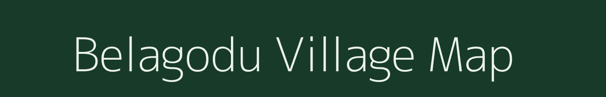 Belagodu village map in Karnataka
