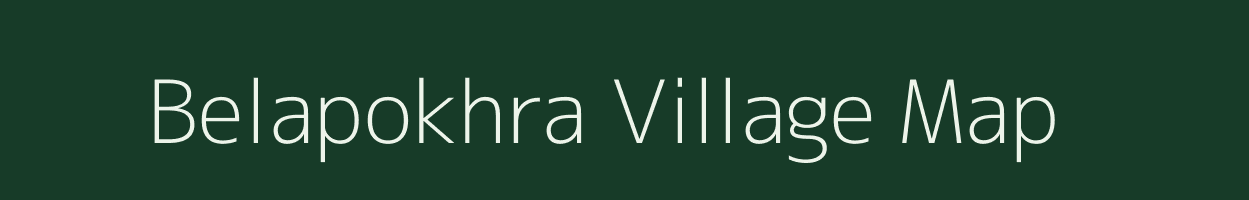 Belapokhra village map in Uttar Pradesh