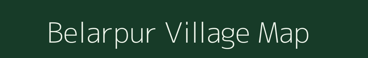 Belarpur village map in Bihar