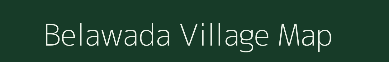 Belawada village map in Madhya Pradesh