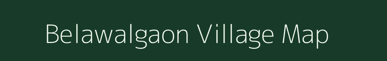 Belawalgaon village map in Uttarakhand