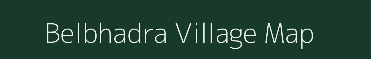 Belbhadra village map in Bihar