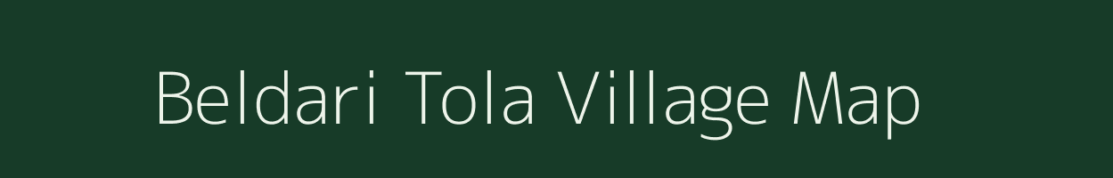 Beldari Tola village map in Bihar