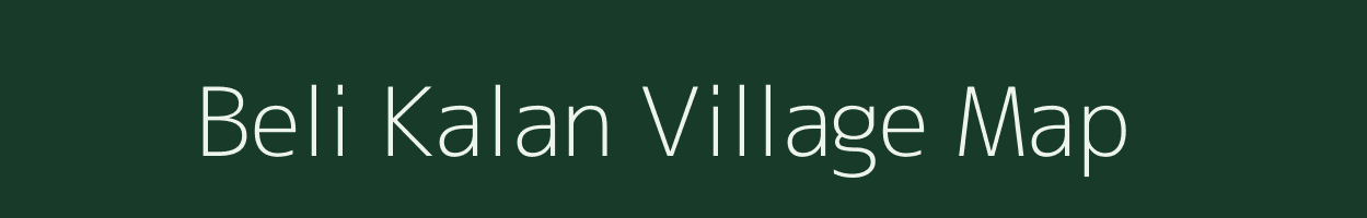 Beli Kalan village map in Uttar Pradesh