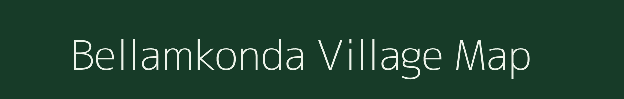 Bellamkonda village map in Andhra Pradesh