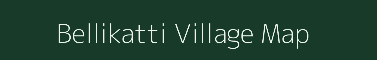 Bellikatti village map in Karnataka
