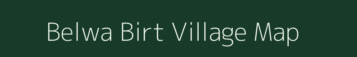 Belwa Birt village map in Bihar