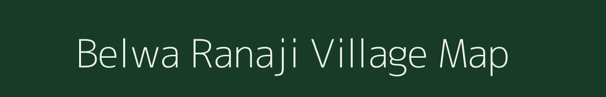Belwa Ranaji village map in Rajasthan