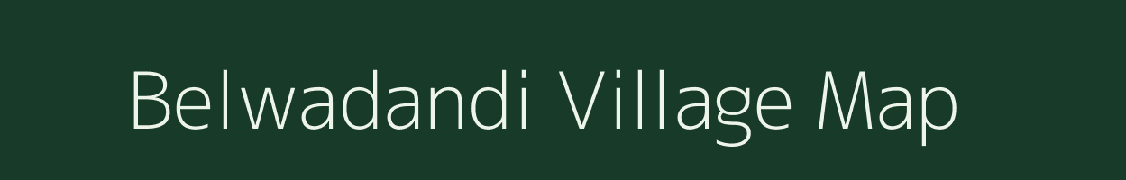 Belwadandi village map in Uttar Pradesh