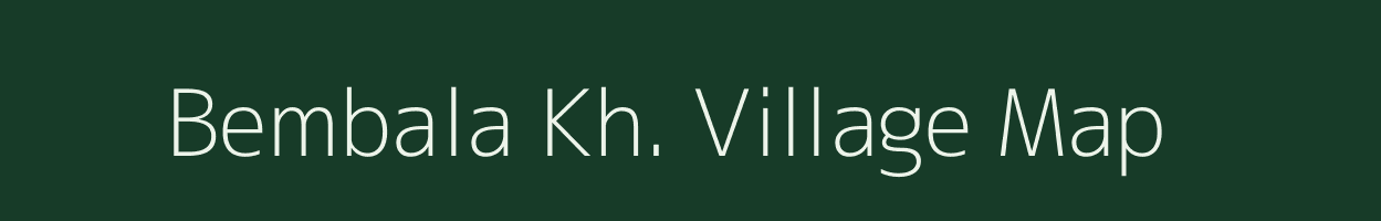 Bembala Kh. village map in Maharashtra