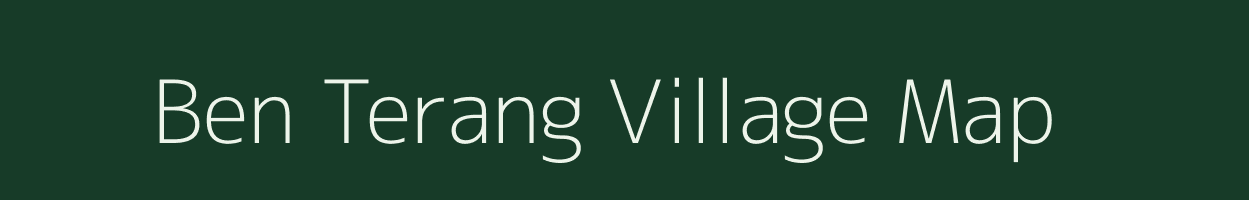 Ben Terang village map in Assam