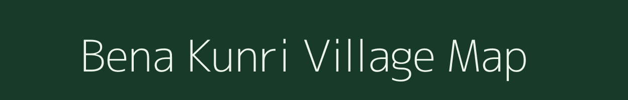 Bena Kunri village map in Jharkhand