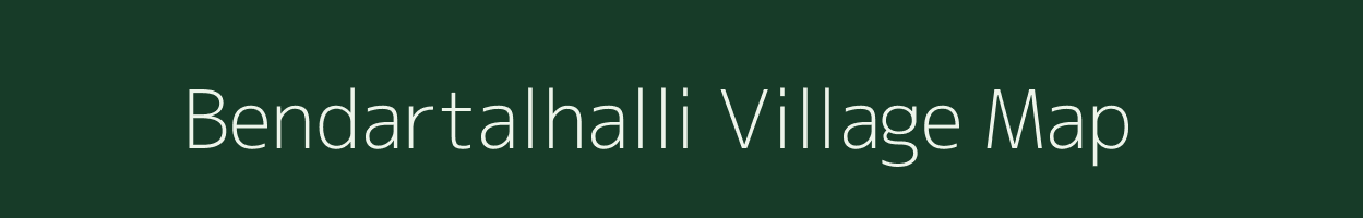 Bendartalhalli village map in Karnataka