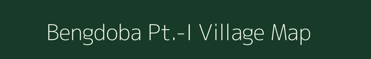 Bengdoba Pt.-I village map in Assam