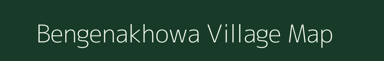 Bengenakhowa village map in Assam